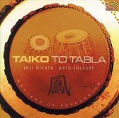 Pete Lockett & Joji Hirota - Taiko To Tabla (CD)