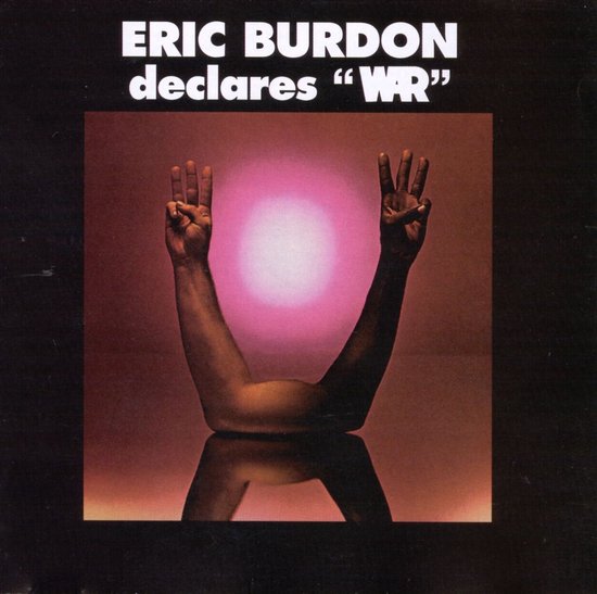 Eric Burdon Declares War