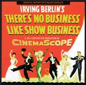 Irving Berlin: There's No Business Like Show Business [Original Motion Picture Soundtrack]