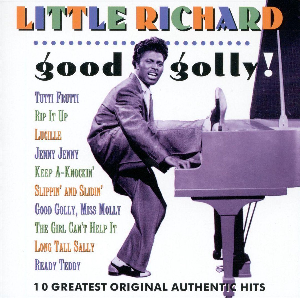 Good Golly! Ten Greatest Original Hits