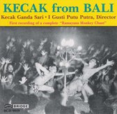 Kecak From Bali-First Recording Of