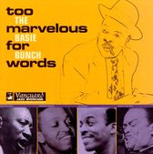 Count Basie Bunch, The - Too Marvelous For Words