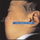 Lullabies From The Axis Of Evil - 26 Female Singers, 13 Duets