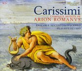 Ensemble Seicentonovecento - Carissimi; Complete Motets Of Arion (CD)