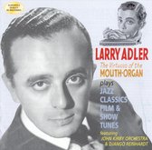 Larry Adler- Plays Jazz,Classics, Film & Show Tune