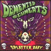 Demented Scumcats - Splatter Baby (CD)