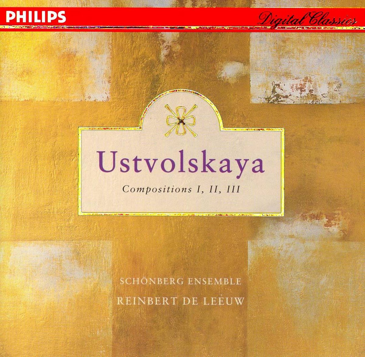Ustvolskaya: Compositions I, II, III