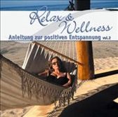 Relax &  Wellness-Anleitung Zur Positiven Entspannung