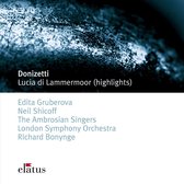 Donizetti: Lucia Di Lammermoor [Highlights]