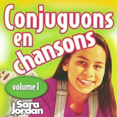 Conjuguons en Chansons, Volume 1