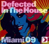 Defected In The House Miami 09