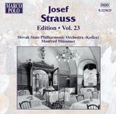 Josef Strauss: Edition Vol.23