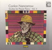 Conlon Nancarrow: Studies for Player Piano, Vol. 5