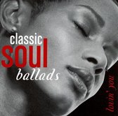 Classic Soul Ballads: Lovin' You