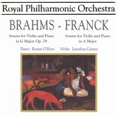 Brahms: Sonata for violin & piano, Op. 78; Franck: Sonata for violin & piano in A major
