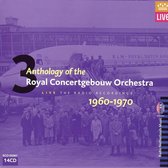 Anthology of the Royal Concertgebouw Orchestra, Vol. 3, 1960-1970