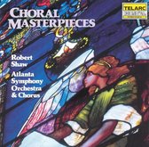 Atlanta Symphony Orchestra & Chorus - Choral Masterpieces
