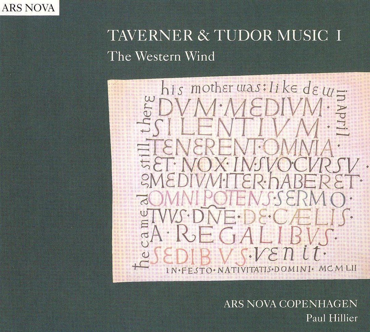 Ars Nova Copenhagen, Paul Hiller - Taverner & Tudor Music 1, The Western Wind (CD)