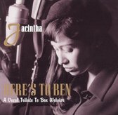Here's to Ben: A Vocal Tribute to Ben Webster