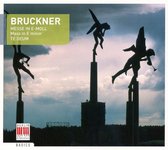 Bruckner: Mass in E minor / Te Deum