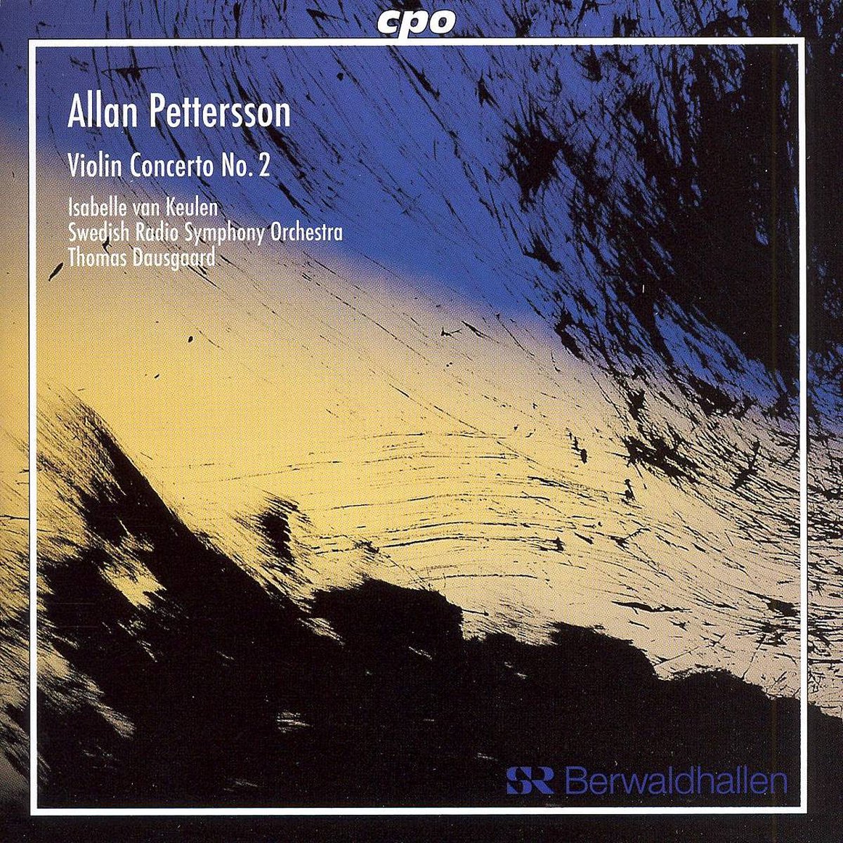 Violin Concerto No. 2 (Dausgaard, Swedish Rso, Van Keulen)