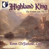 Highland King - The Scottish Lute Vol 2/Ronn McFarlane