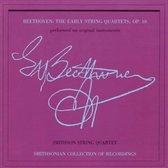 Beethoven: The Early String Quartets, Op. 18 (Performed on Original Instruments)