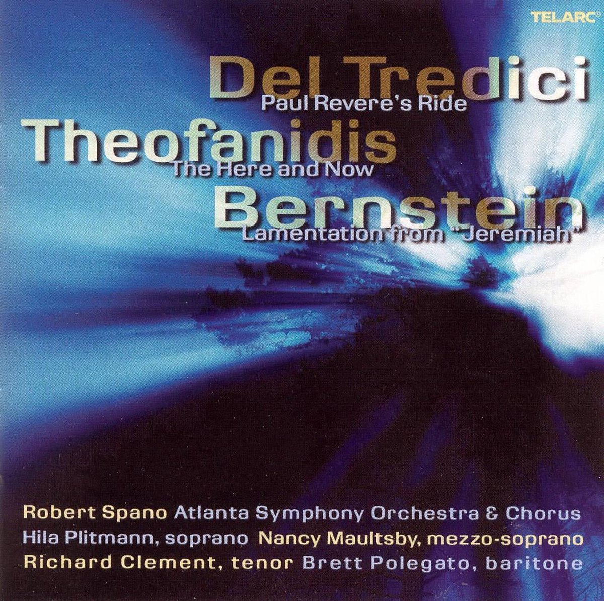 Atlanta Symphony Orchestra And Chor - Paul Revere'S Ride/The Here And Now