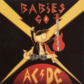 Babies Go AC/DC