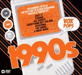 Vox Pops Presents 1990s