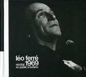 Léo Ferré 1969: Recital En Public A Bobino