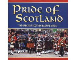 Pride of Scotland: The Greatest Scottish Bagpipe Music Image