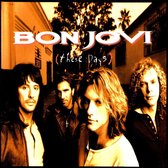 Bon Jovi - These Days