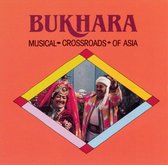 Various Artists - Bukhara: The Musical Crossroads Of (CD)