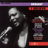 Segan I Believe / Gospel 1-Cd