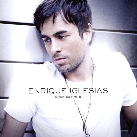 Enrique Iglesias Greatest Hits Enrique Iglesias Cd Album Muziek Bol 