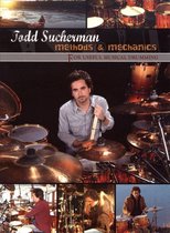 Tod Sucherman - Methods & Mechanics