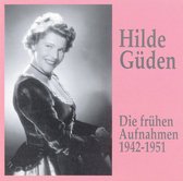Hilde Guden - Die fruhen Aufnahmen 1942-1951