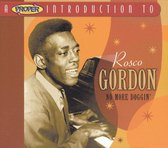 Proper Introduction to Rosco Gordon: No More Doggin'