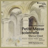 Creed & RIAS Kammerchor - Rossinipetite Messe Solennelle (CD)