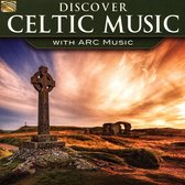 Various Artists - Discover Celtic Music With Arc Music (CD)