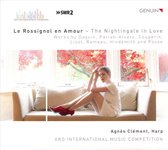 Agnes Clement: Le Rossignol En Amour - The Nightingale In Love