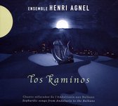Ensemble Henri Agnel - Los Kaminos - Sephardic Songs (CD)
