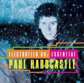 Electrofied 80s: Essential Paul Hardcastle