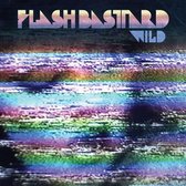 Flash Bastard - Wild