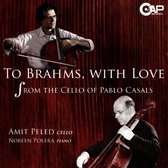 To Brahms, with Love