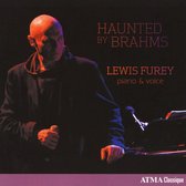 Haunted By Brahms - Johannes Brahms & Lewis Furey