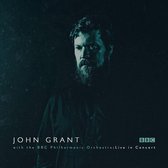 John Grant - John Grant And The Bbc Philharmonic