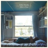Holly Throsby - After A Time (LP)