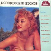 Good Lookin' Blonde
